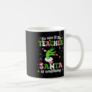 Mug Soyez Gentil Avec Le Professeur Père Noël Regarde