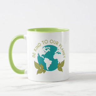 Mug Soyez gentil avec notre planète