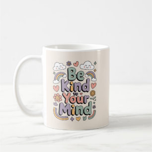 Mug Soyez gentil avec vous-même, Motivation, Inspirati