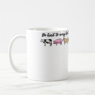 Mug Soyez Gentil Envers Chaque Espèce