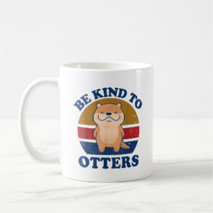 Mug Soyez Gentils Avec Les Loutres Hommes Femmes Enfan
