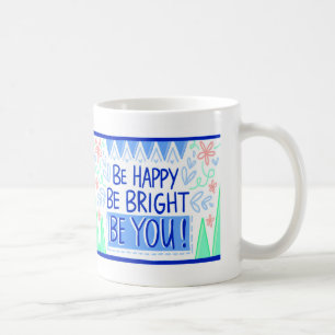 Mug Soyez heureux