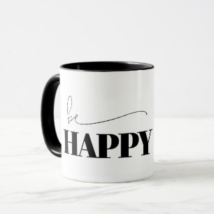 Mug Soyez heureux de la typographie