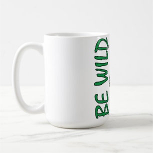 Mug Soyez Sauvage – Conception de Cheval Décoratif For