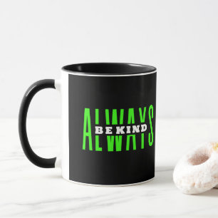Mug Soyez toujours gentil Muet