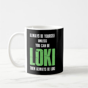 Mug Soyez Toujours Vous-Même À Moins Que Vous Ne Puiss