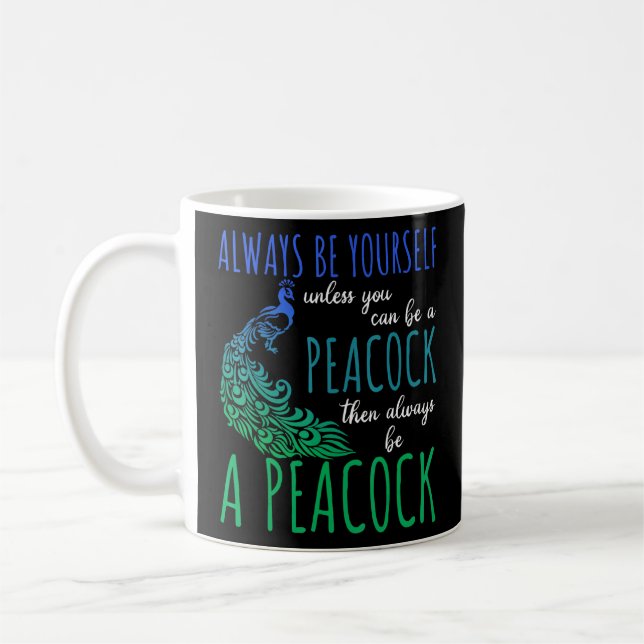 Mug Soyez Toujours Vous-Même À Moins Que Vous Ne Puiss (Gauche)