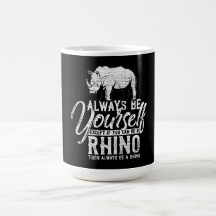 Mug Soyez Toujours Vous-Même À Moins Que Vous Ne Puiss