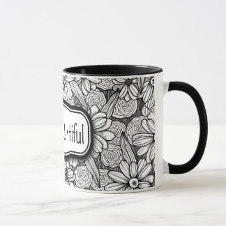 Mug soyez•Vous•floral noir et blanc tiful (11 onces.