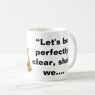 Mug Soyons parfaitement clairs - Citation Fox