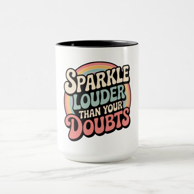 Mug Sparkle Louder Than Your Doubts Retro Groovy (Centre)