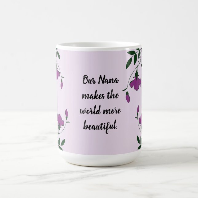 Mug Spécial Nana Rend Le Monde Beau Purple Floral (Centre)