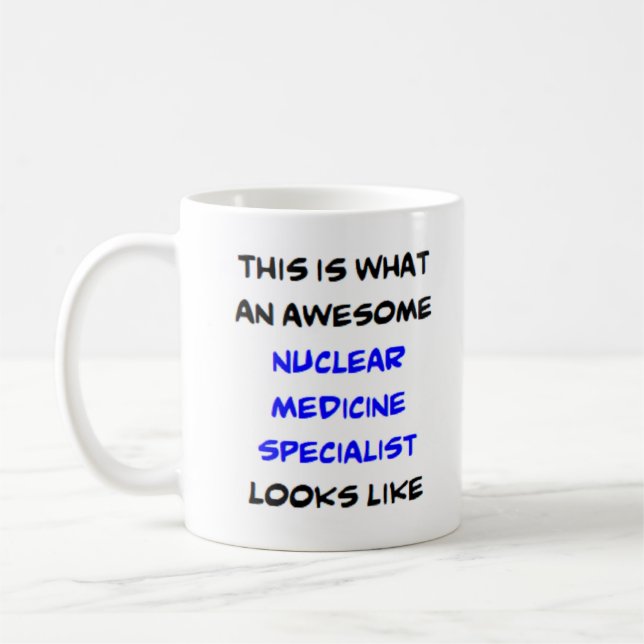 Mug spécialiste en médecine nucléaire, génial (Gauche)