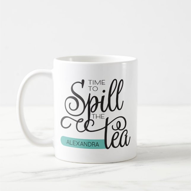 Mug Spill Tea tendance Typographie noir Turquoise  (Gauche)