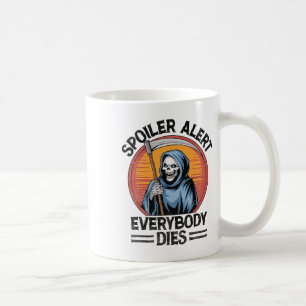 Mug Spoiler Alerte Tout Le Monde Décède Grim Reaper Ha