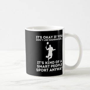 Mug Sport de badminton pour personnes intelligentes Hu