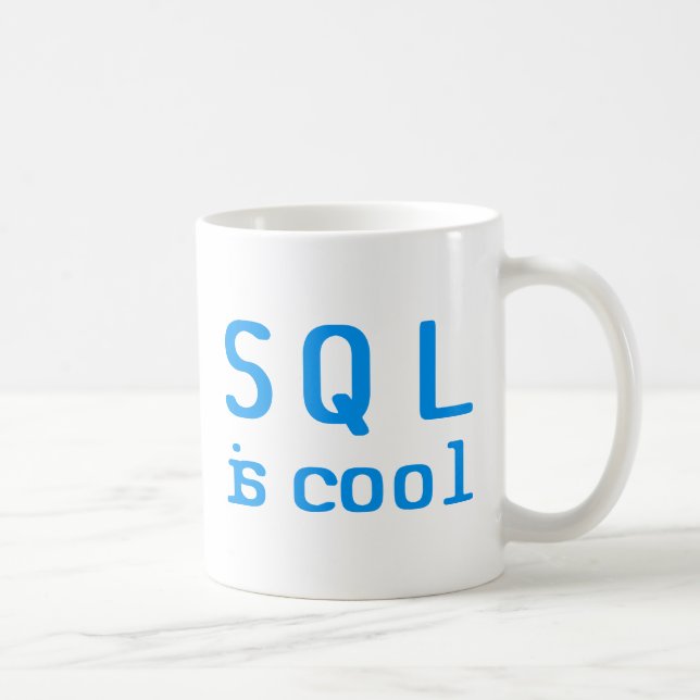 Mug SQL est cool (Droite)