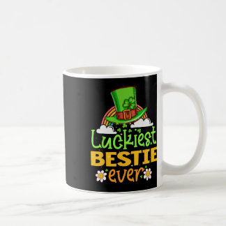 Mug St Patricks Day Luckiest Bestie Ever Matching Fun