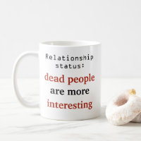Statut de la relation Les morts sont plus intéress