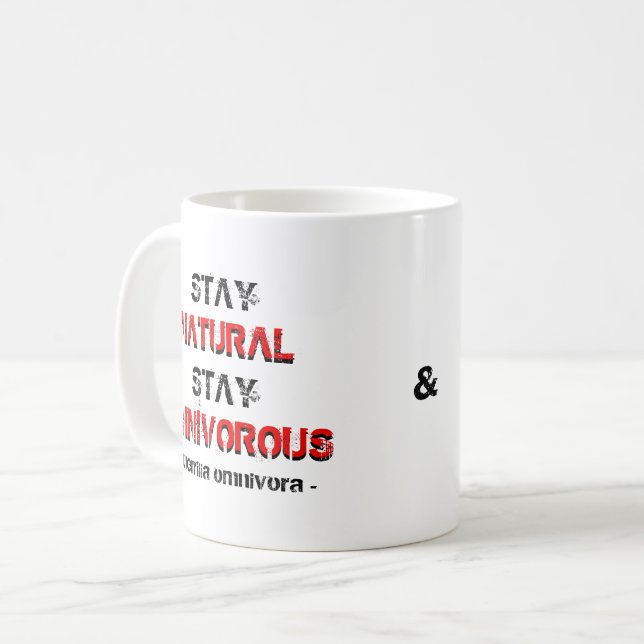 Mug Stay natural, stay omnivorous & drink coffee! (Devant gauche)