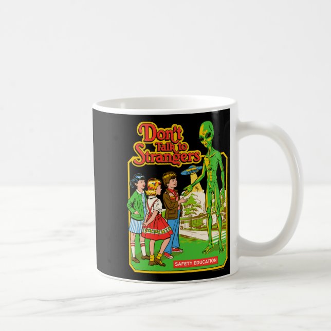 Mug Steven Rhodes Don't Talk To Strangers Alien Retro  (Droite)