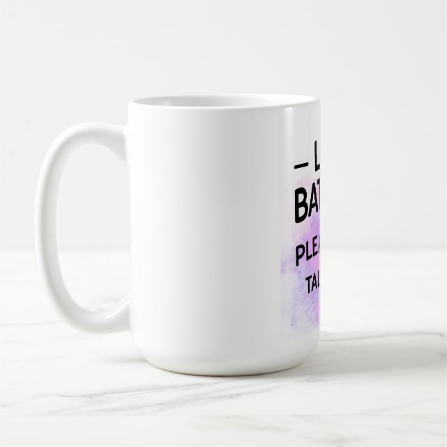 Mug Sticker Batterie basse S'il vous plaît ne me parle (Gauche)