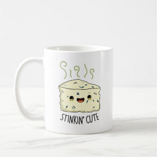 Mug Stinkin Cute Funky Cheese Pun