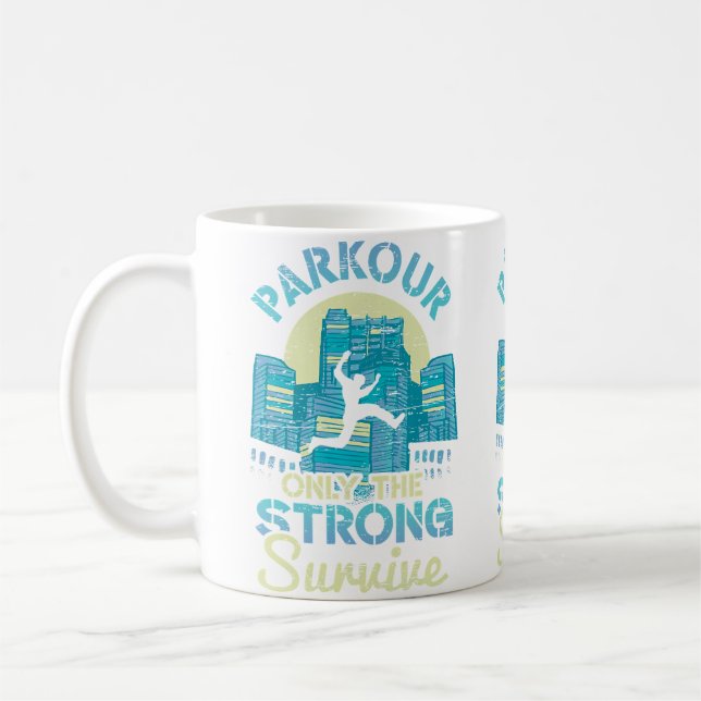 Mug Strong Survive Run Jump Flip Freerunning Acrobatic (Gauche)