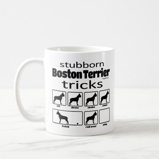 Mug Stubborn Boston Terrier Tricks (Gauche)