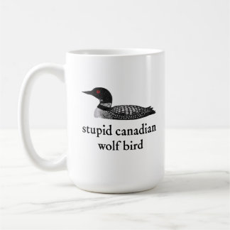Mug Stupid Canadian Wolf Bird Hockey Romance for Hocke