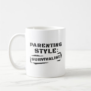 Mug Style parental Survivalist