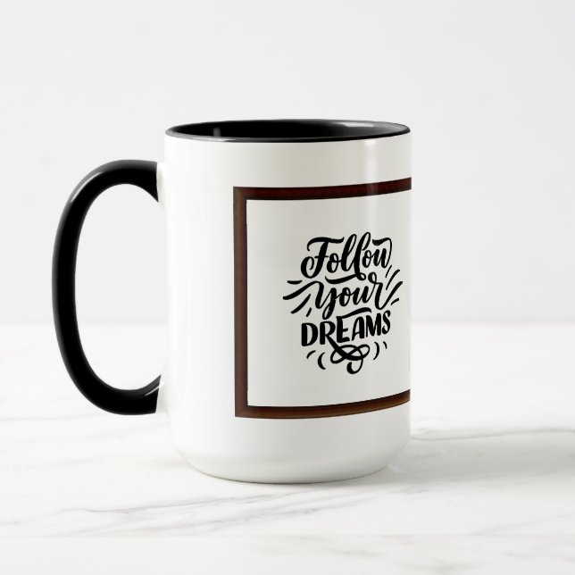 Mug Suivez vos rêves (Gauche)