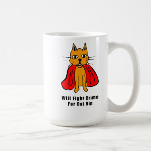 Mug Super Cat Fight Crime For Catnip ( ajoutez votre n