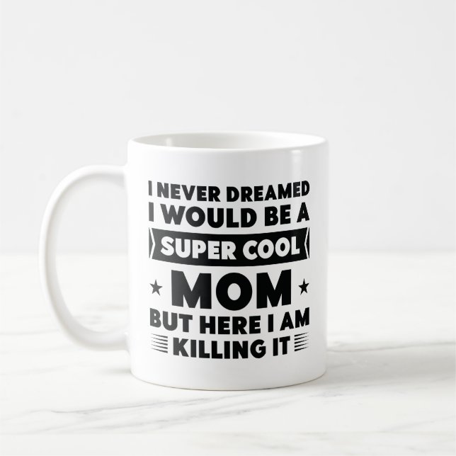 Mug Super Cool Maman (Gauche)