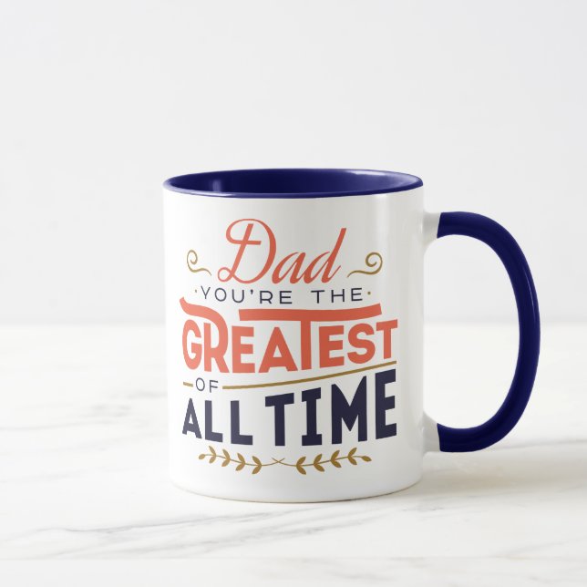 Mug Super DAD Personnalisé / Le plus grand DAD De Tous (Droite)
