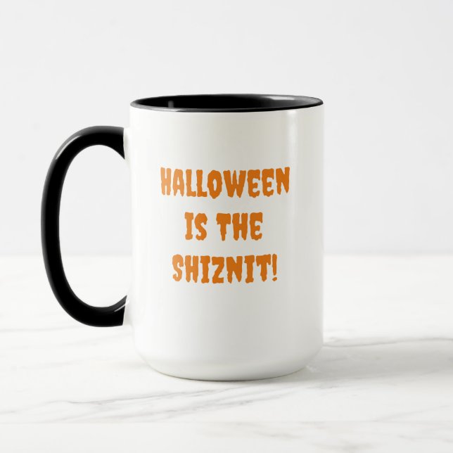MUG SUPER FUNNY HALLOWEEN EST LE SHIZNIT ! (Gauche)