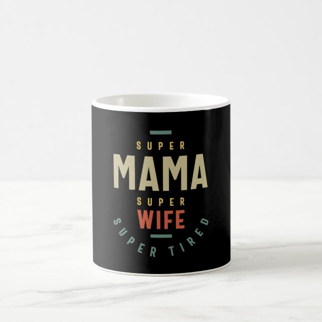 Mug Super Mama Super Femme - Mère Cadeau (Centre)