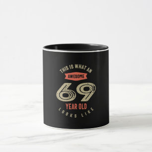 Mug Superbe 69 ans Anniversaire Cadeau Funny 69e