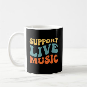 Mug Support Live Music - Retro Typography Band Merch