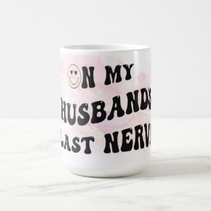 Mug Sur la Dernière nerf de mon mari