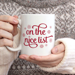 Mug Sur la liste de Nice Noël