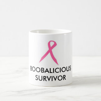 MUG SURVIVANT DE BOOBALICIOUS