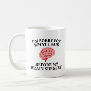Mug Survivant de la chirurgie cérébrale