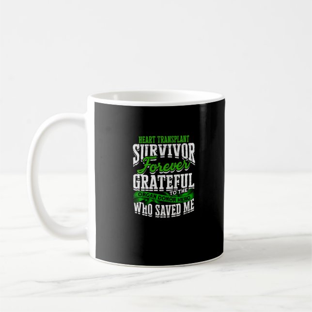 Mug Survivant de la transplantation cardiaque Pour tou (Gauche)