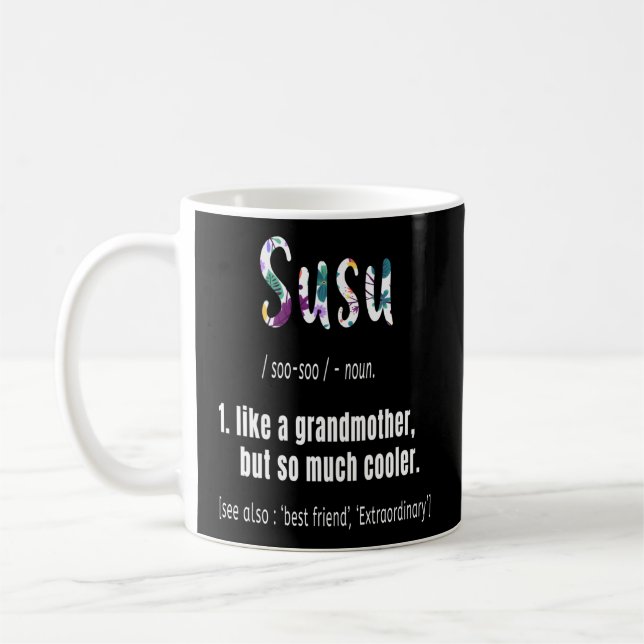 Mug Susu Comme Grand-Mère Mais Tant D'Er Fête Des Mère (Gauche)