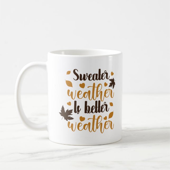 Mug Sweat Météo est meilleur Météo Personnalisé (Gauche)