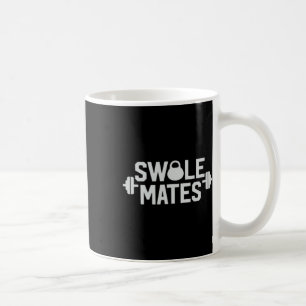 Mug Swole Mates Swolemates Funny Couples Entraînement