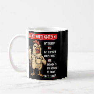 Mug Sy Chicken a eu ma bouche - Roos sarcastique