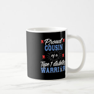 Mug T1D Fière Cousine Sensibilisation au diabète Type