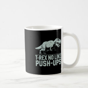 Mug T-rex drôle n'aime pas les pompes Gym Workout dino